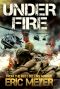 [Battleground Vietnam 02] • Under Fire (Battleground Vietnam Book 2)